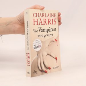 gebrauchtes Buch – Charlaine Harris – Vor Vampiren wird gewarnt