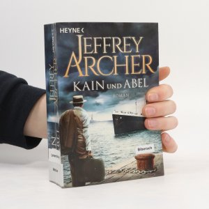 gebrauchtes Buch – Jeffrey Archer – Kain und Abel: Kain und Abel 1 - Roman