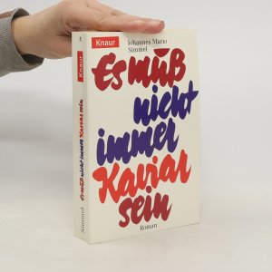 gebrauchtes Buch – Johannes Mario Simmel – Es muß nicht immer Kaviar sein