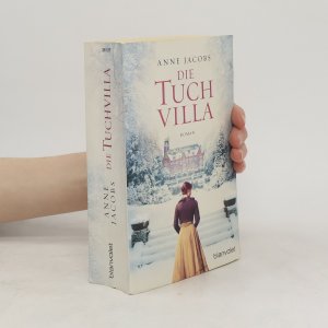 gebrauchtes Buch – Anne Jacobs – Die Tuch Villa