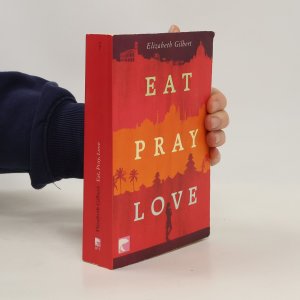 gebrauchtes Buch – Elizabeth Gilbert – Eat, Pray, Love