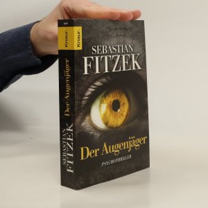 gebrauchtes Buch – Sebastian Fitzek – Der Augenjäger