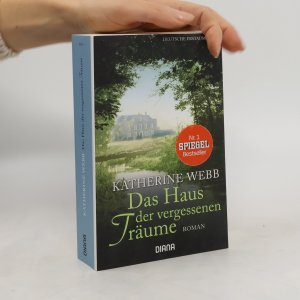 gebrauchtes Buch – Katherine Webb – Das Haus der vergessenen Träume