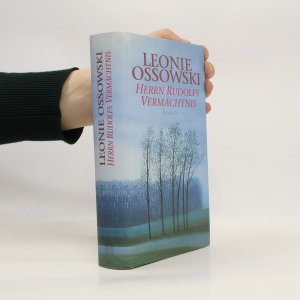 gebrauchtes Buch – Leonie Ossowski – Herrn Rudolfs Vermächtnis