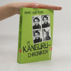 gebrauchtes Buch – Marc-Uwe Kling – Die Känguru-Chroniken : Ansichten eines vorlauten Beuteltieres