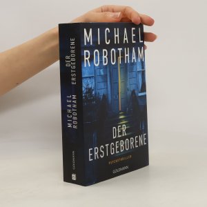 gebrauchtes Buch – Michael Robotham – Der Erstgeborene: Psychothriller