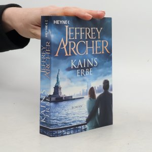 gebrauchtes Buch – Jeffrey Archer – Kains Erbe: Kain und Abel 3 - Roman