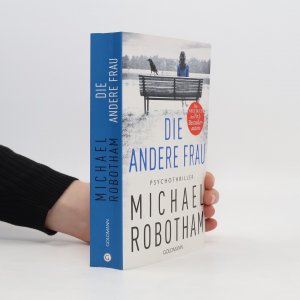 gebrauchtes Buch – Michael Robotham – Die andere Frau: Psychothriller