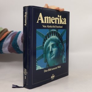 gebrauchtes Buch – Kolektiv – Amerika 1. Von Alaska bis Feuerland