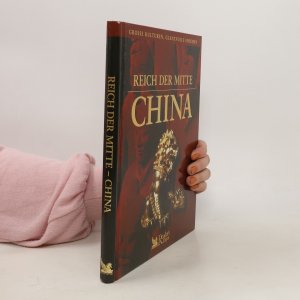 Reich der Mitte - China