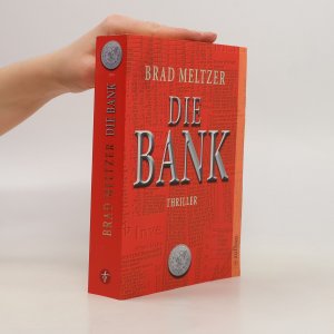 gebrauchtes Buch – Brad Meltzer – Die Bank