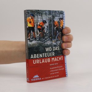 gebrauchtes Buch – Rupert Heigl – Wo das Abenteuer Urlaub macht