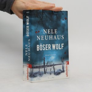 gebrauchtes Buch – Nele Neuhaus – Böser Wolf : Kriminalroman