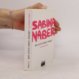 gebrauchtes Buch – Sabina Naber – Der letzte Engel springt