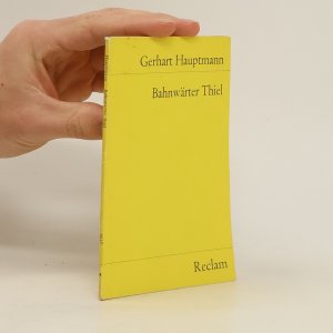 gebrauchtes Buch – Gerhart Hauptmann – Bahnwärter Thiel