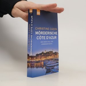 gebrauchtes Buch – Christine Cazon – Mörderische Côte d'Azur. Der erste Fall für Kommissar Duval