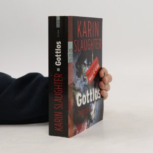 gebrauchtes Buch – Karin Slaughter – Gottlos