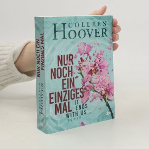 gebrauchtes Buch – Colleen Hoover – Nur noch ein einziges Mal