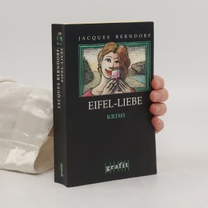 gebrauchtes Buch – Jacques Berndorf – Eifel-Liebe: Kriminalroman