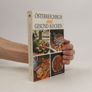 gebrauchtes Buch – Gertraud Morawetz – Österreichisch und gesund kochen