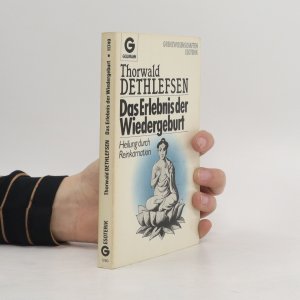 gebrauchtes Buch – Thorwald Dethlefsen – Das Erlebnis der Wiedergeburt: Heilung durch Reinkarnation