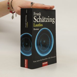 gebrauchtes Buch – Frank Schätzing – Lautlos : Roman