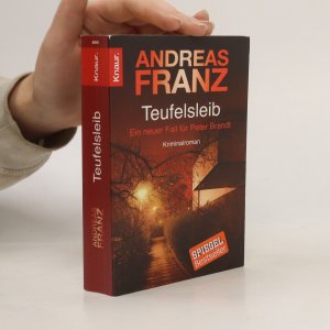 gebrauchtes Buch – Andreas Franz – Teufelsleib: Ein neuer Fall für Peter Brandt