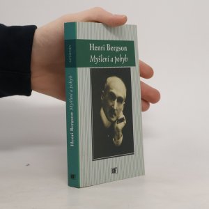 gebrauchtes Buch – Henri Bergson – Myšlení a pohyb