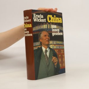 gebrauchtes Buch – Erwin Wickert – China von innen gesehen