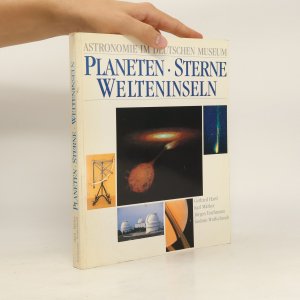 Planeten, Sterne, Welteninseln