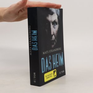 gebrauchtes Buch – Mats Strandberg – Das Heim