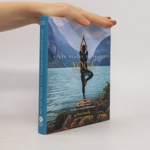 gebrauchtes Buch – Chris Santella – Fifty Places to Practice Yoga Before You Die