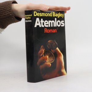 gebrauchtes Buch – Desmond Bagley – Atemlos