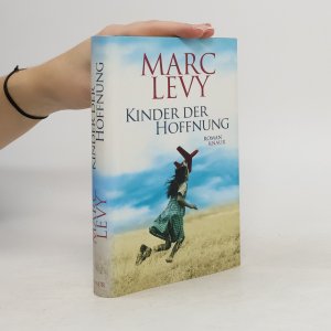 gebrauchtes Buch – Marc Lévy – Kinder der Hoffnung