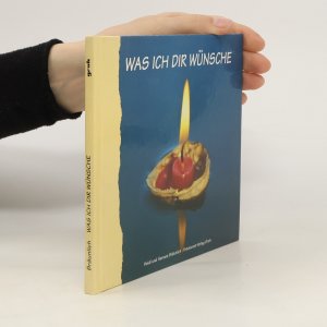 gebrauchtes Buch – Heidi Bräunlich – Was ich Dir wünsche