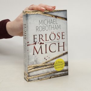 gebrauchtes Buch – Michael Robotham – Erlöse mich: Psychothriller