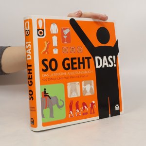 gebrauchtes Buch – Derek Fagerstrom – So geht das! 500 Dinge und wie man sie macht