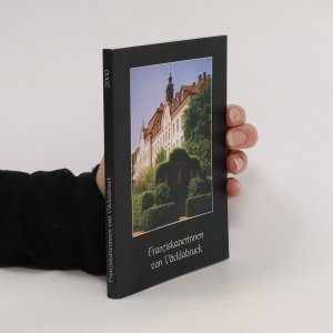 gebrauchtes Buch – Kolektiv – Franziskanerinnen von Vöcklabruck