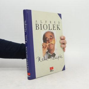 gebrauchtes Buch – Alfred Biolek – Meine Rezepte