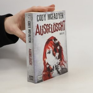 gebrauchtes Buch – Cody Mcfadyen – Ausgelöscht: Thriller. Smoky Barrett, Bd. 4