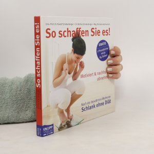 gebrauchtes Buch – Rudolf Schoberberger – So schaffen Sie es!