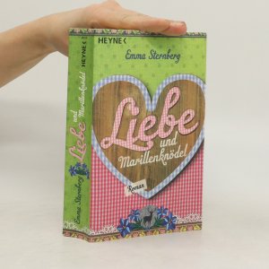 gebrauchtes Buch – Emma Sternberg – Liebe und Marillenknödel