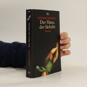 gebrauchtes Buch – Henning Mankell – Der Mann, der lächelte