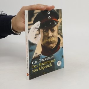 gebrauchtes Buch – Carl Zuckmayer – Der Hauptmann von Köpenick : ein deutsches Märchen in drei Akten