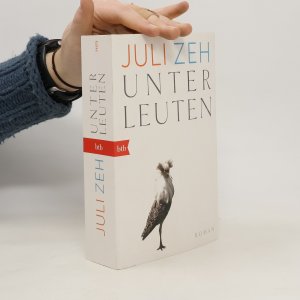 gebrauchtes Buch – Juli Zeh – Unterleuten: Roman