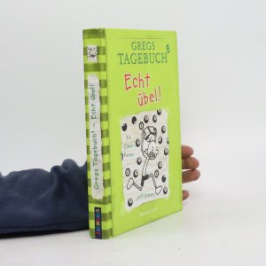 gebrauchtes Buch – Gregs Tagebuch 8. Echt übel!