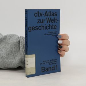 gebrauchtes Buch – Kolektiv – Dtv-Atlas Weltgeschichte. Band 1, Von den Anfängen bis zur Französischen Revolution