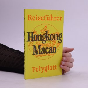 gebrauchtes Buch – Kolektiv – Hongkong. Macao