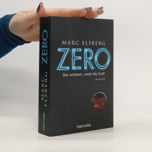 gebrauchtes Buch – Marc Elsberg – Zero. Sie wissen, was du tust