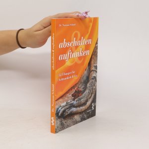 gebrauchtes Buch – Norman Schmid – Abschalten & Auftanken
